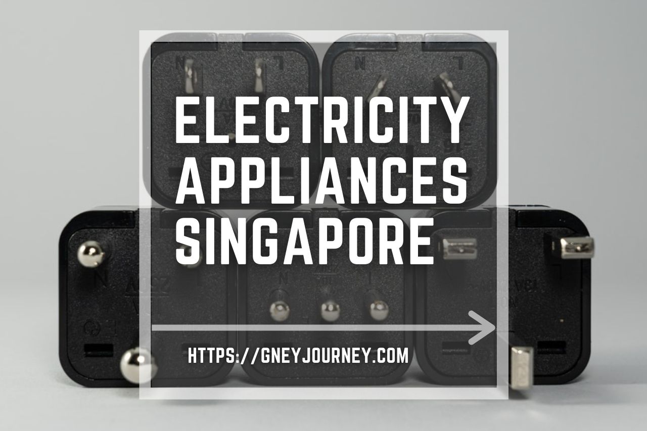 シンガポールの電気仕様 - Gney Journey [GJ]